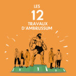 Affiche générique pour le jeu de l'été intitulé les 12 travaux d'Ambrussum : personnages stylisés sur les 3 places d'un podium, dont un homme très musclé auréolé d'une couronne de laurier à la place n°1